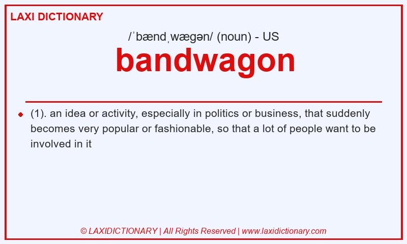Definition bandwagon in American English