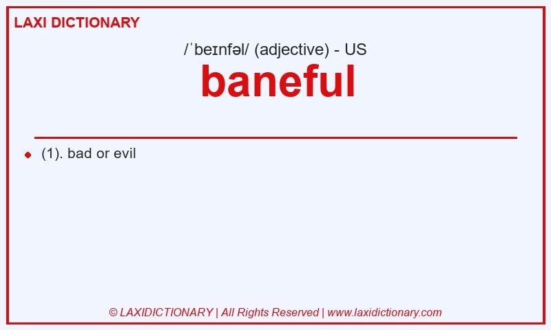 Definition baneful in American English