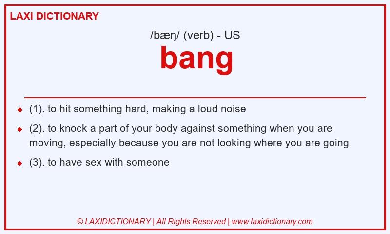 Definition bang in American English