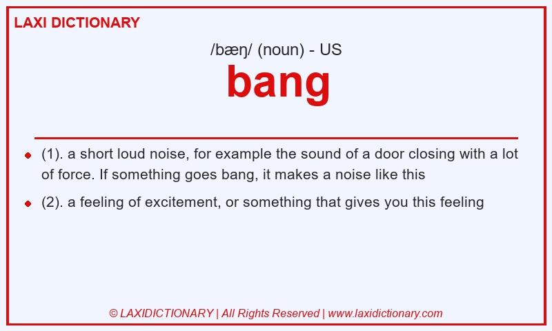 Definition bang in American English