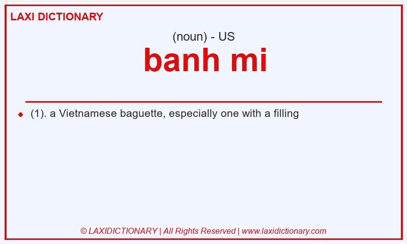 Definition banh mi in American English