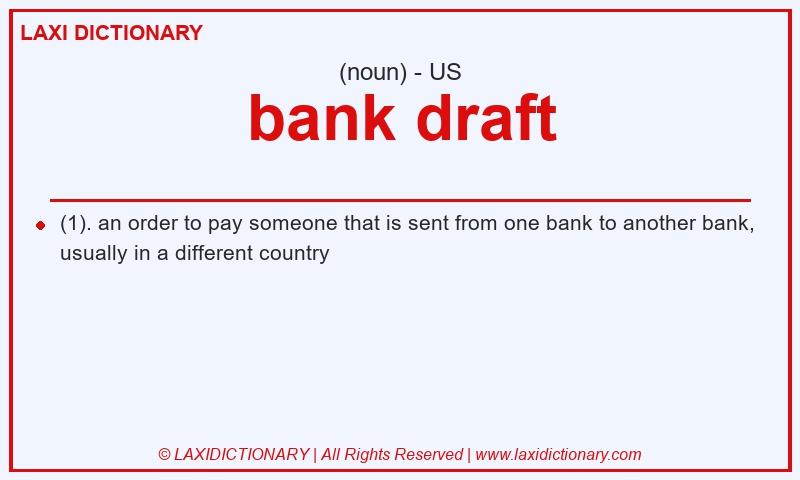 Definition bank draft in American English