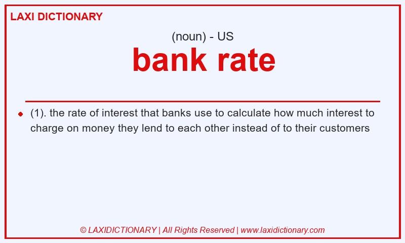 Definition bank rate in American English