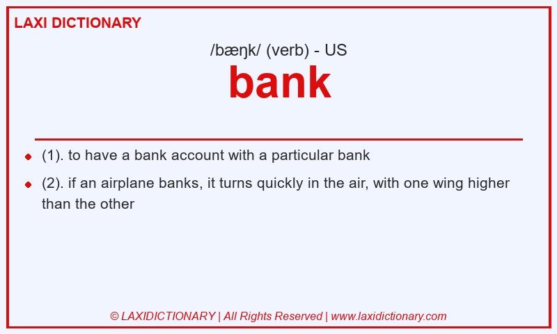 Definition bank in American English