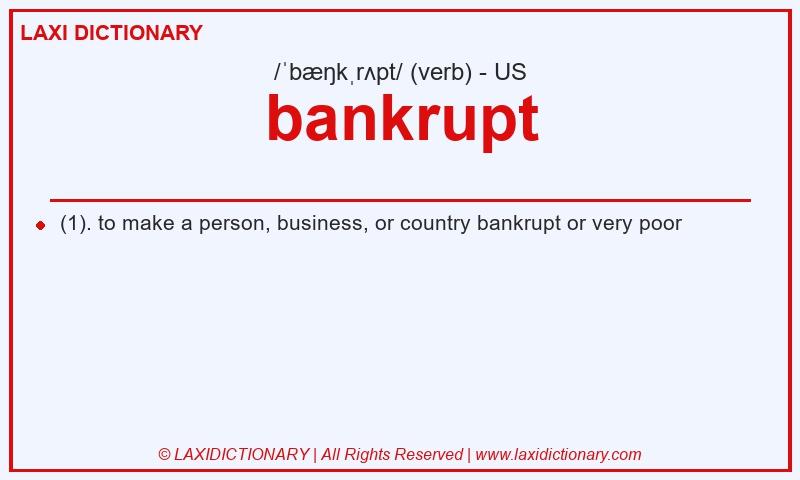 Definition bankrupt in American English