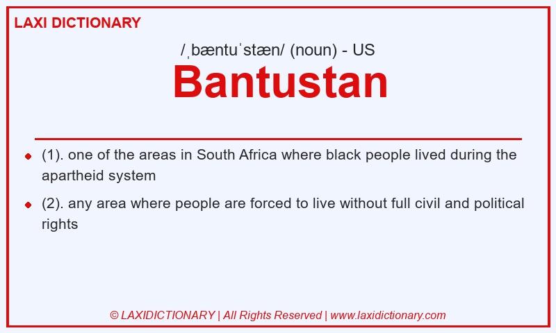 Definition Bantustan in American English