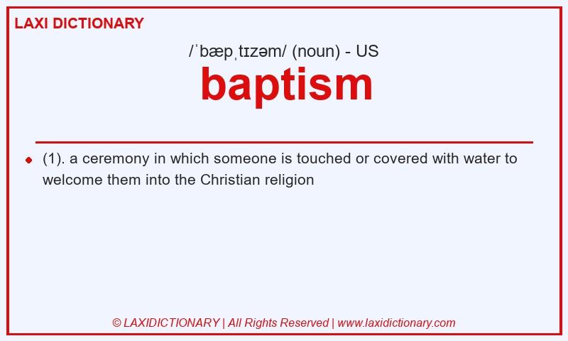 Definition baptism in American English