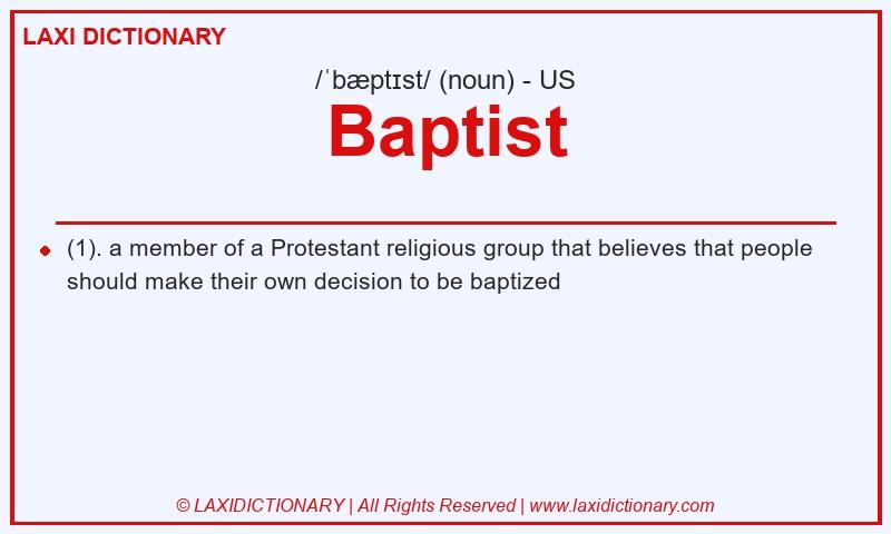 Definition Baptist in American English