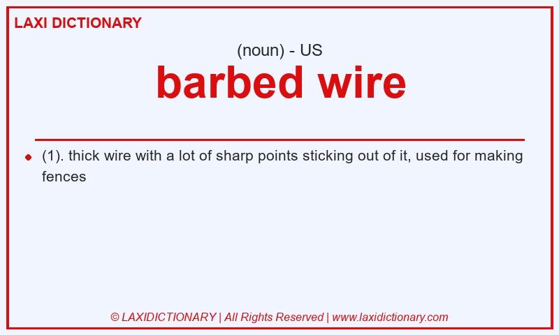 Definition barbed wire in American English