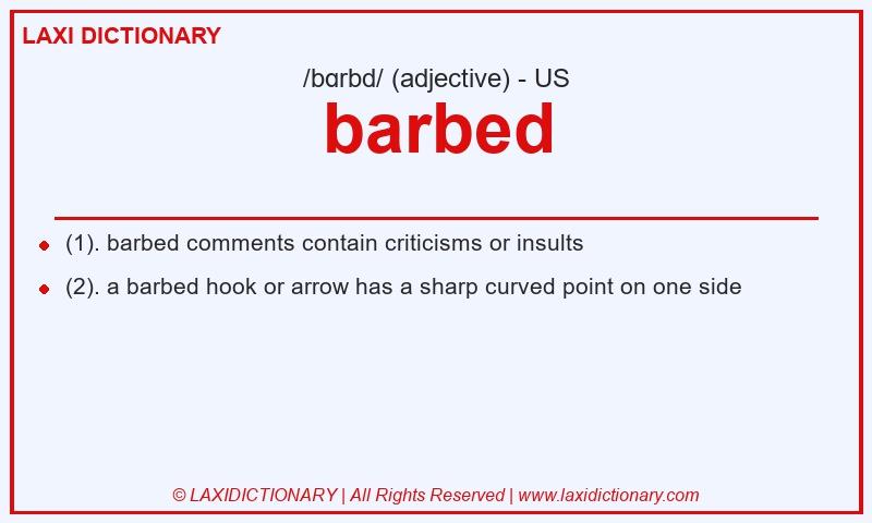 Definition barbed in American English
