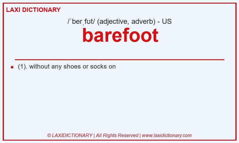 Definition barefoot in American English