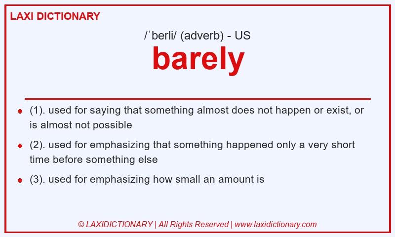 Definition barely in American English
