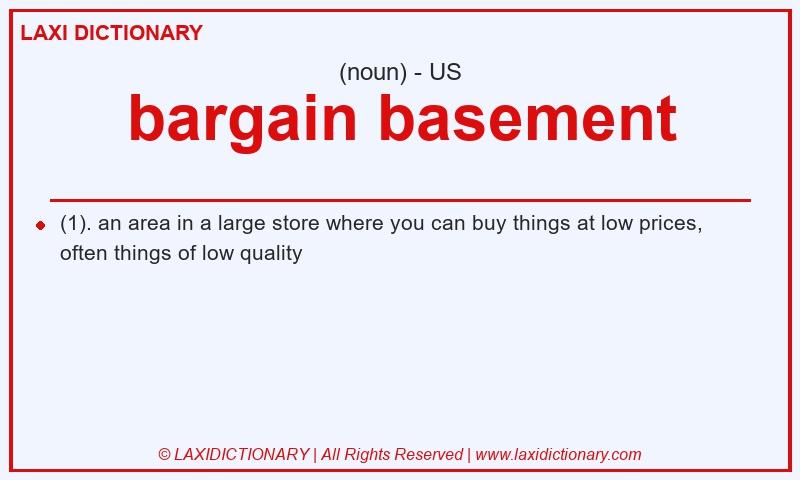 Definition bargain basement in American English