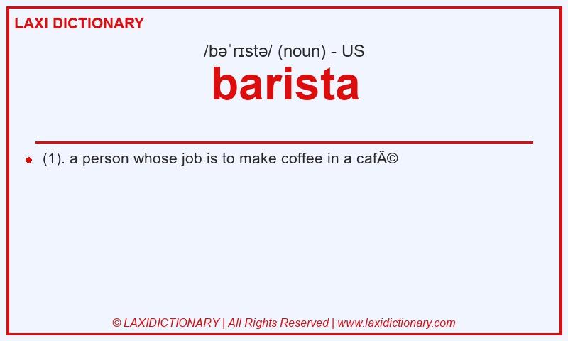 Definition barista in American English