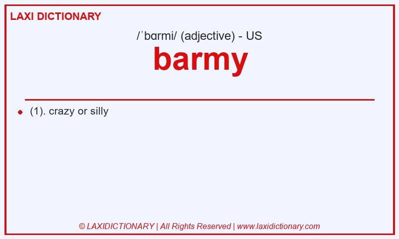 Definition barmy in American English