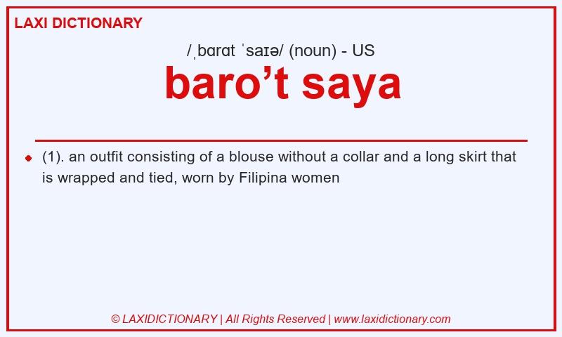 Definition baro’t saya in American English