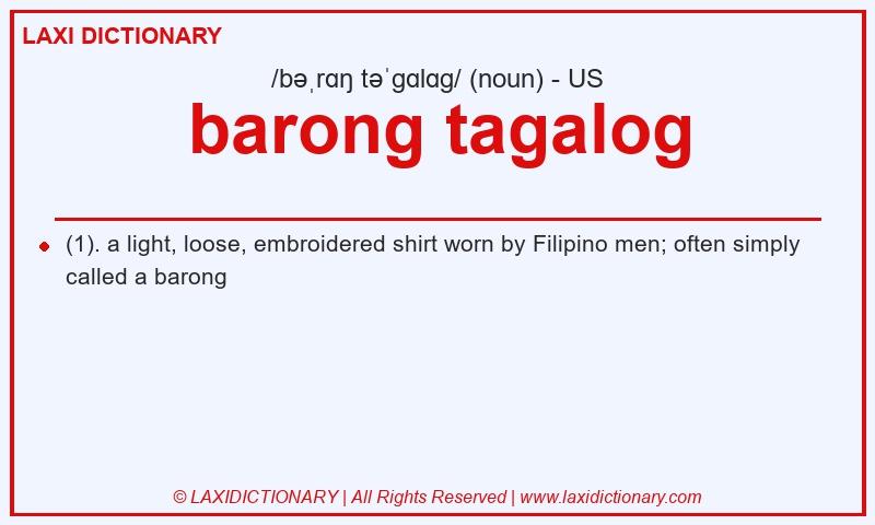 Definition barong tagalog in American English