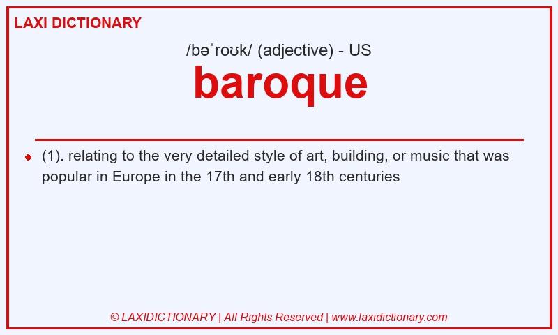 Definition baroque in American English