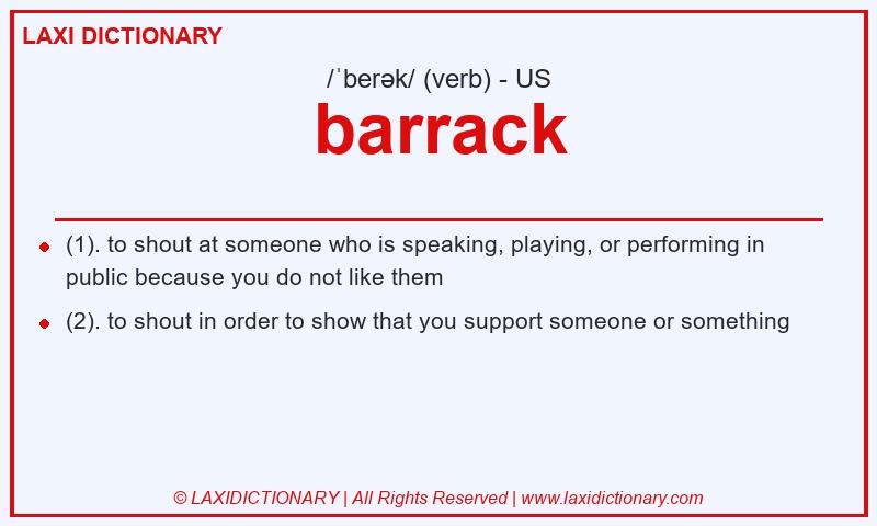 Definition barrack in American English