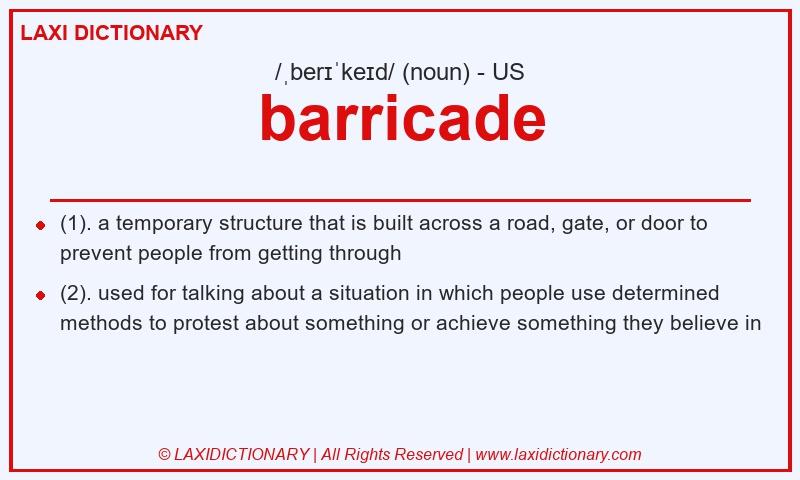 Definition barricade in American English