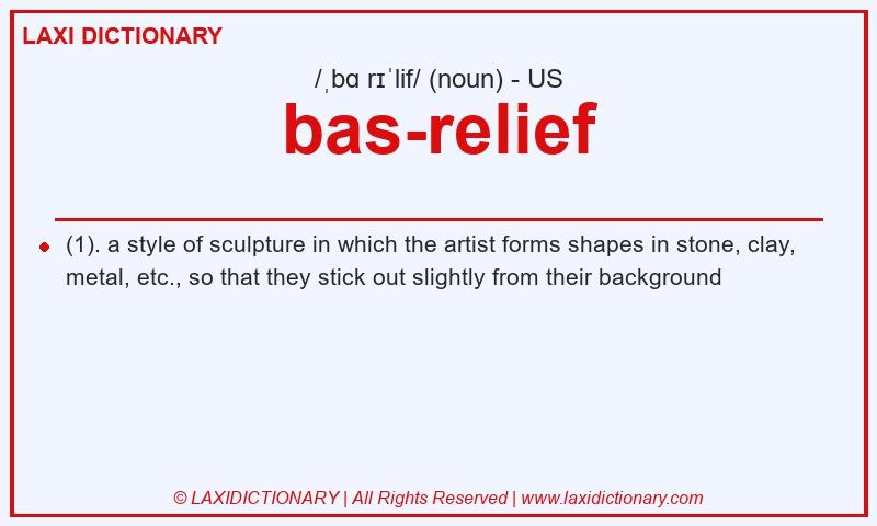 Definition bas-relief in American English