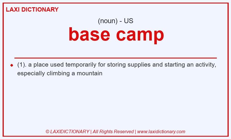 Definition base camp in American English