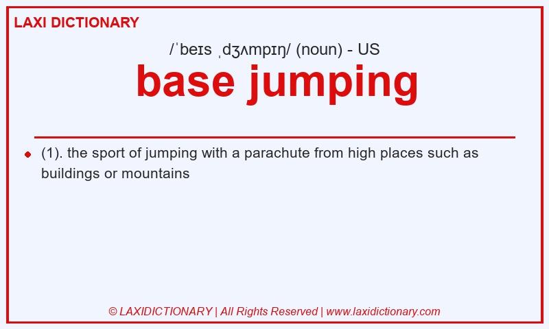 Definition base jumping in American English