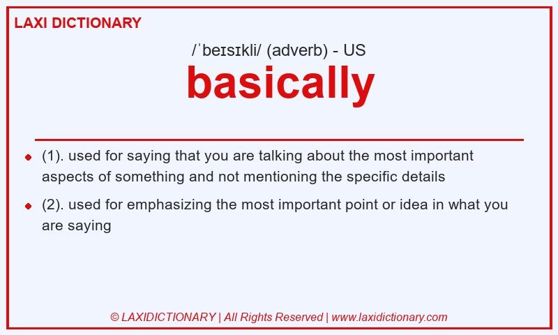 Definition basically in American English
