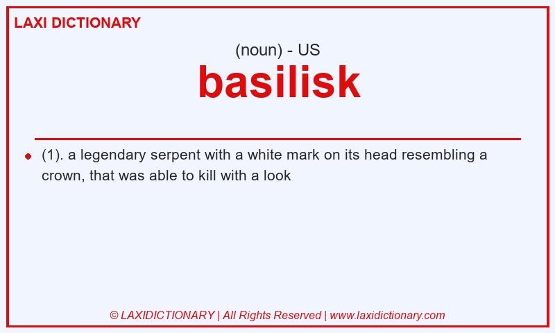 Definition basilisk in American English