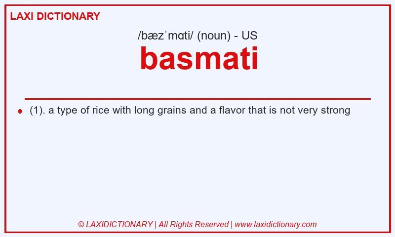Definition basmati in American English