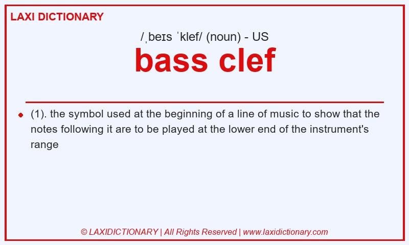 Definition bass clef in American English