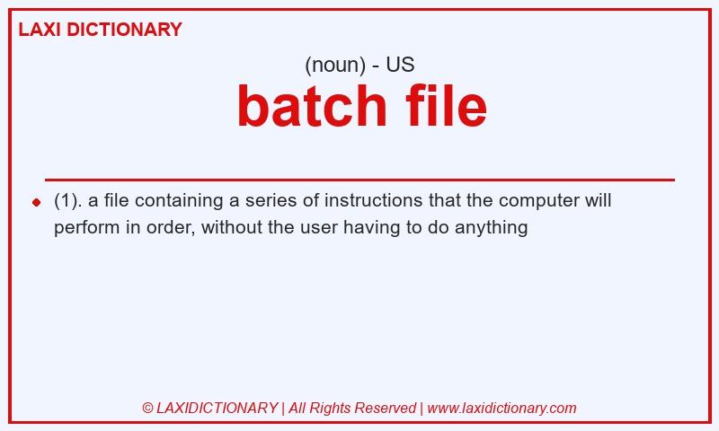 Definition batch file in American English