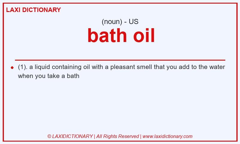 Definition bath oil in American English