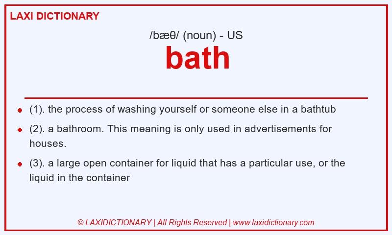 Definition bath in American English