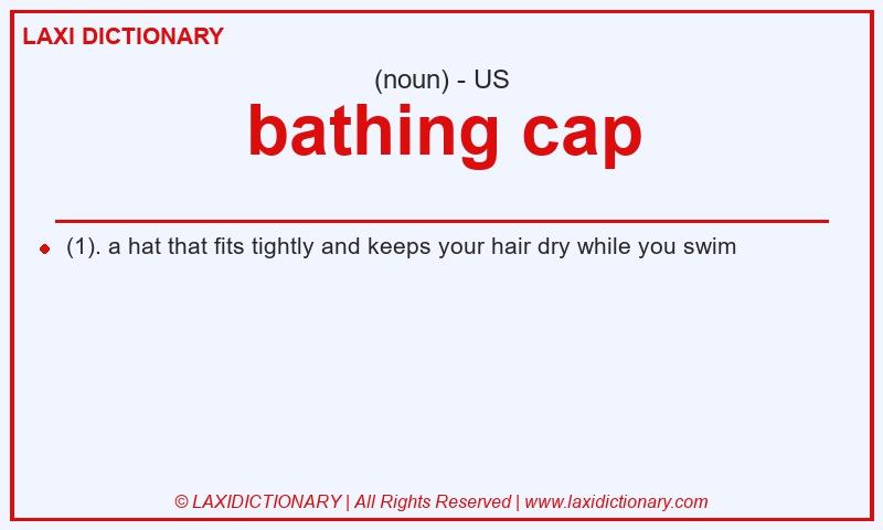 Definition bathing cap in American English