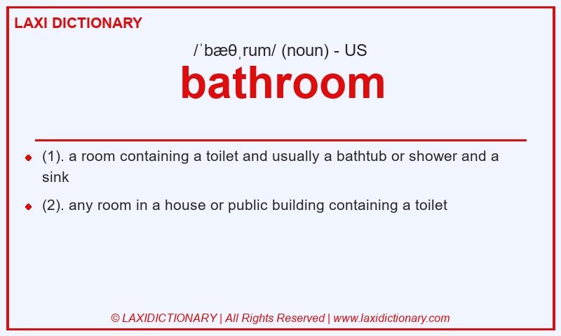 Definition bathroom in American English
