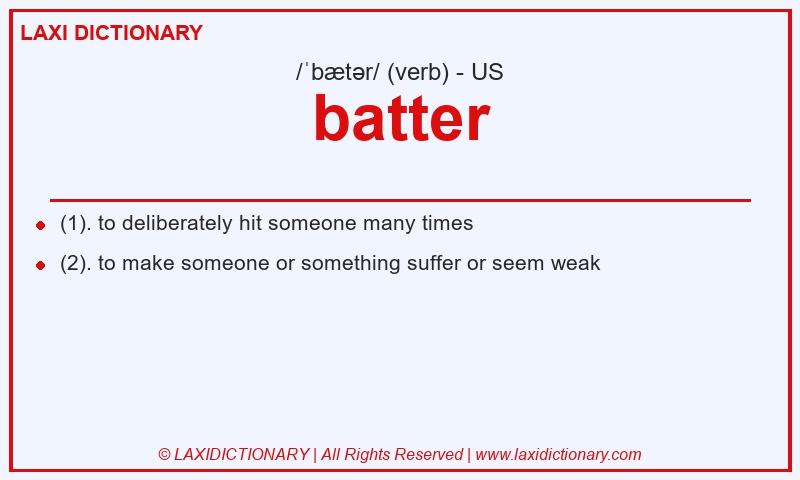 Definition batter in American English