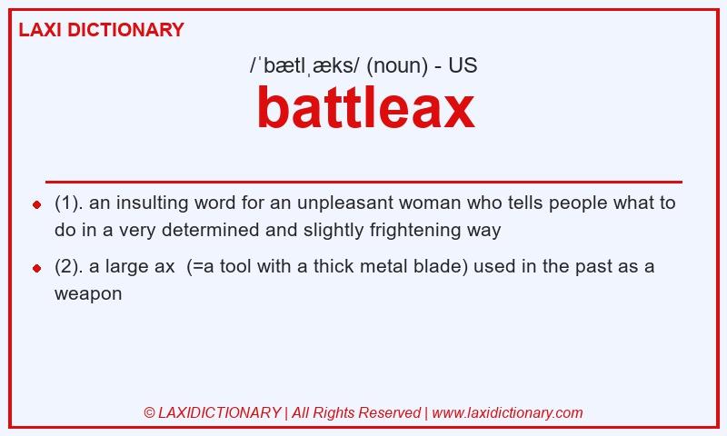 Definition battleax in American English