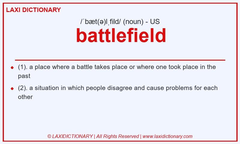 Definition battlefield in American English