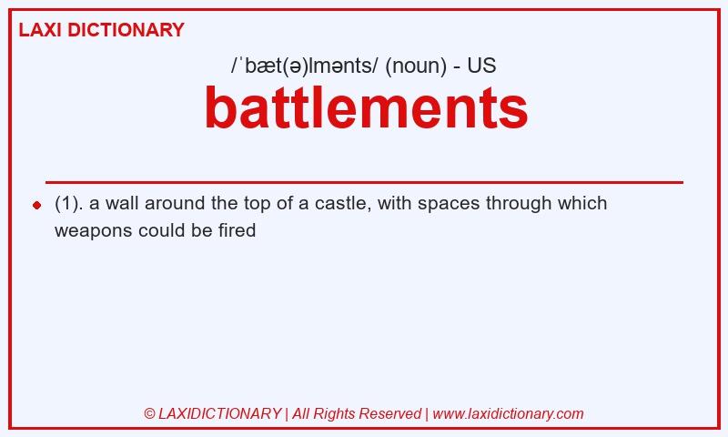 Definition battlements in American English
