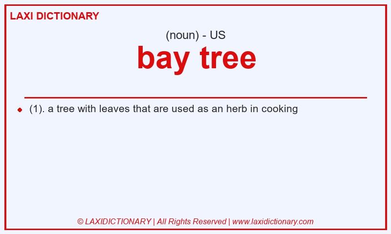 Definition bay tree in American English
