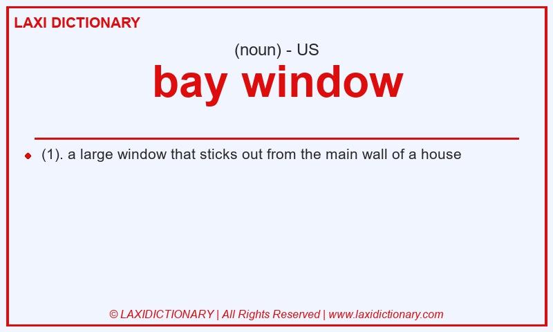 Definition bay window in American English