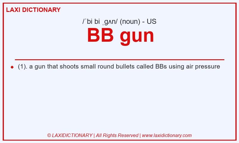 Definition BB gun in American English