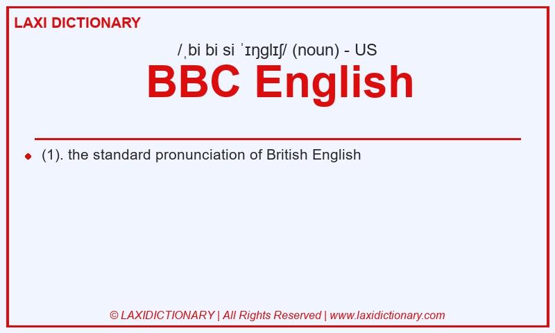 Definition BBC English in American English