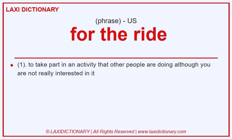 Definition for the ride in American English