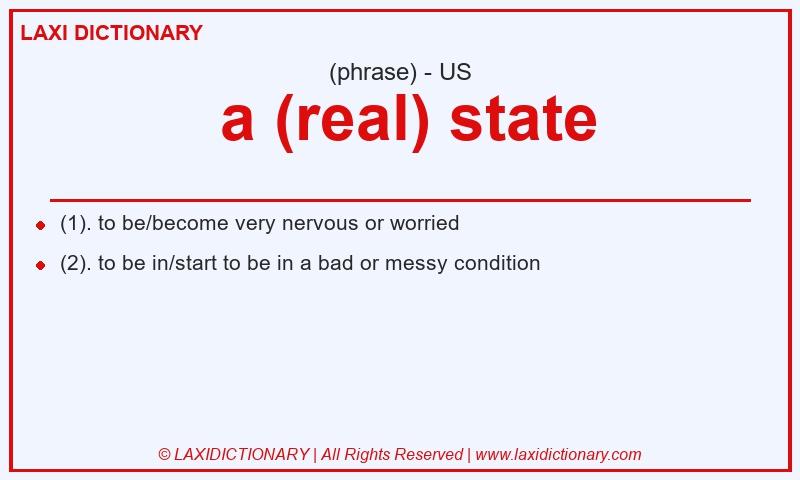 Definition  a (real) state in American English