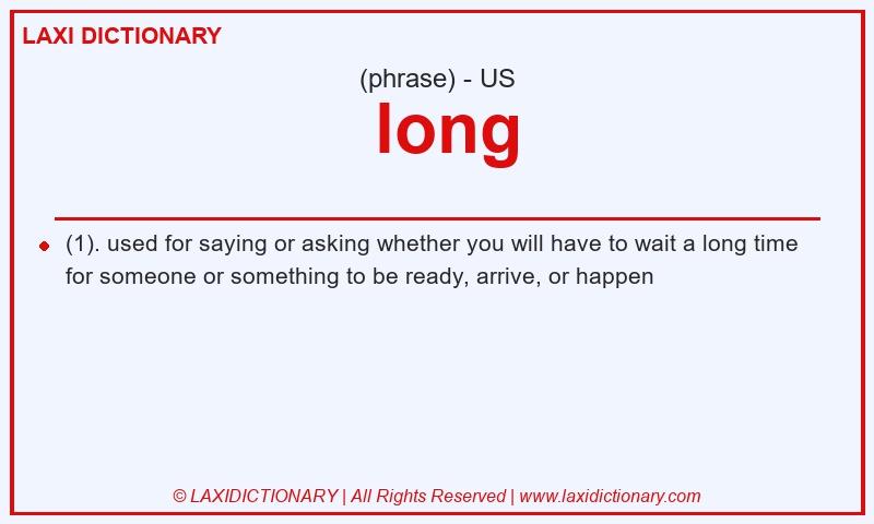 Definition  long in American English