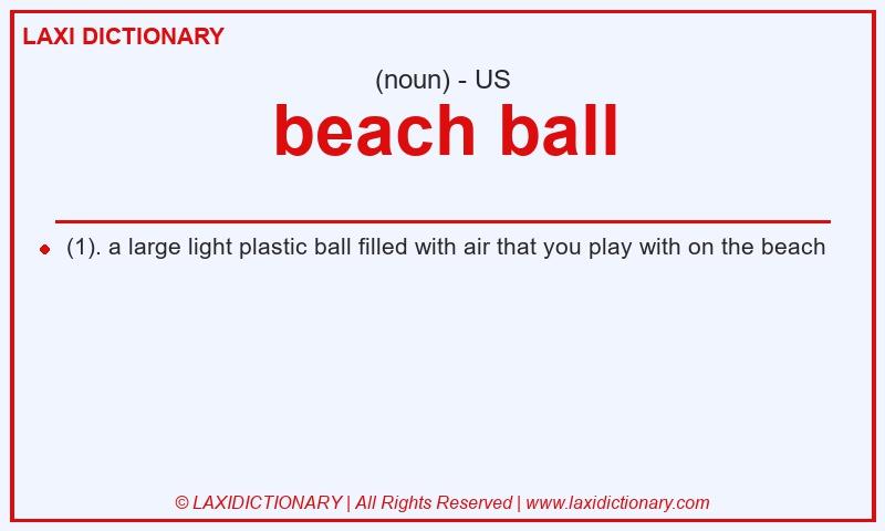 Definition beach ball in American English
