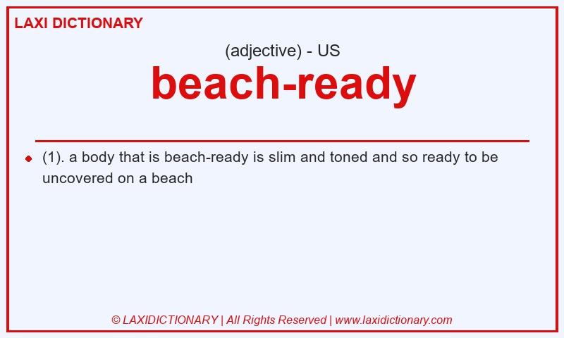 Definition beach-ready in American English