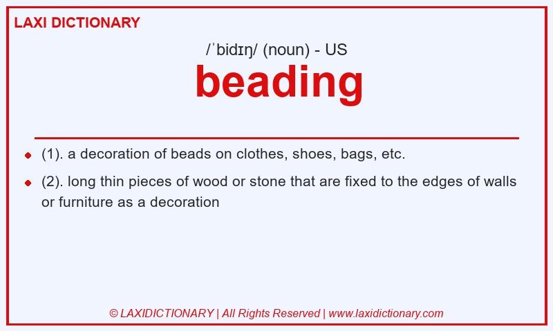 Definition beading in American English